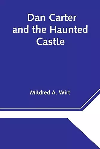 Dan Carter and the Haunted Castle cover