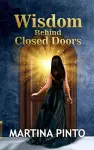 Wisdom behind closed Doors cover