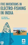 Five Inventions in Electro-Fishing in India cover
