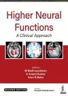 Higher Neural Functions: A Clinical Approach cover