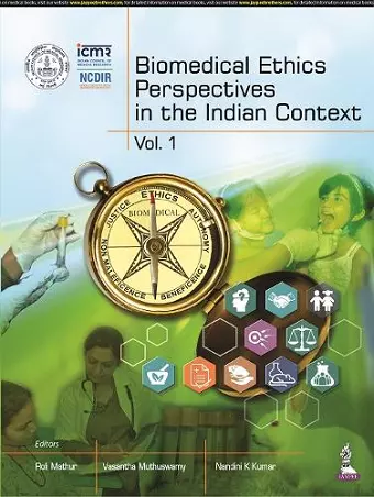 Biomedical Ethics Perspectives in the Indian Context cover