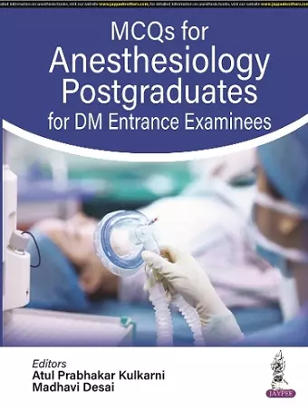 MCQs for Anesthesiology Postgraduates for DM Entrance Examinees cover