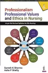 Professionalism, Professional Values and Ethics in Nursing cover