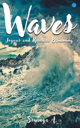 Waves Joyous and restless Brimming cover