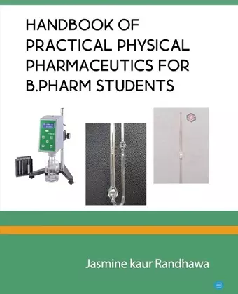 Handbook of practical physical pharmaceutics for B.Pharm students cover