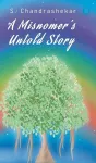 A Misnomer's Untold Story cover