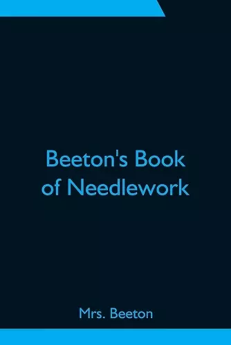 Beeton's Book of Needlework cover