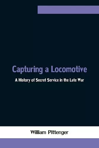 Capturing a Locomotive cover