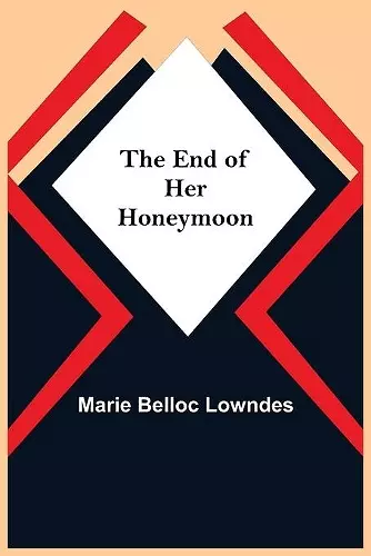 The End Of Her Honeymoon cover