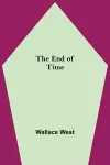 The End Of Time cover