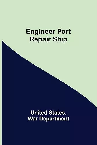 Engineer Port Repair Ship cover