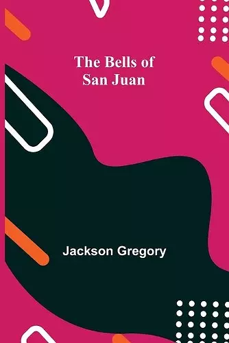 The Bells Of San Juan cover