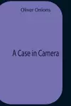 A Case In Camera cover