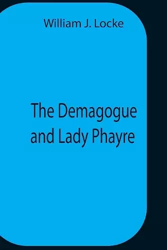 The Demagogue And Lady Phayre cover