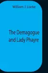 The Demagogue And Lady Phayre cover