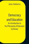 Democracy And Education cover