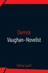 Derrick Vaughan--Novelist cover