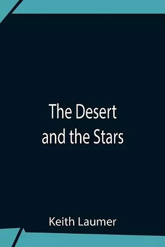 The Desert And The Stars cover