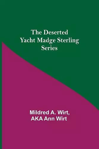 The Deserted Yacht Madge Sterling Series cover