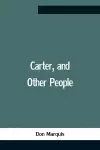 Carter, And Other People cover