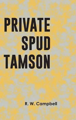 Private Spud Tamson cover