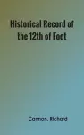 Historical Record of the Twelfth, or the East Suffolk, Regiment of Foot cover