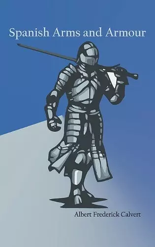 Spanish Arms and Armour cover