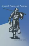 Spanish Arms and Armour cover
