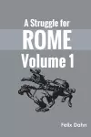 A Struggle for Rome v 1 cover