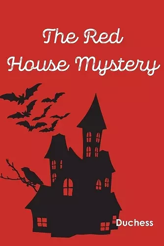 The Red House Mystery cover