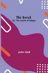 The Entail; or, The Lairds of Grippy cover