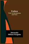 Eothen; with an Introduction and Notes cover