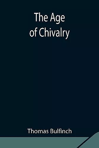 The Age of Chivalry cover