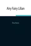 Airy Fairy Lilian cover