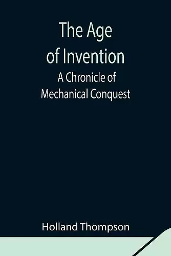 The Age of Invention cover