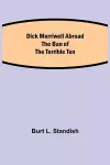 Dick Merriwell Abroad The Ban of the Terrible Ten cover