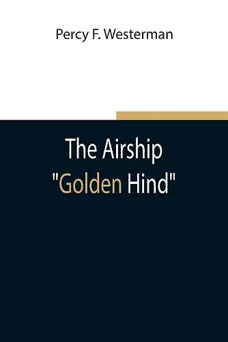 The Airship Golden Hind cover