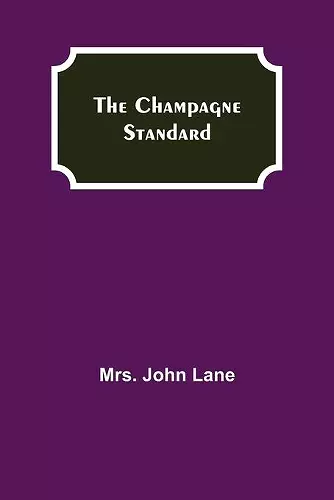 The Champagne Standard cover