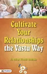 Cultivate Your Relationships cover