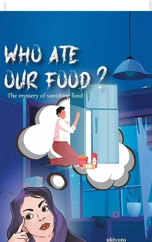 Who ate our food? cover