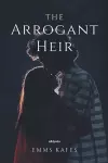 The Arrogant Heir cover