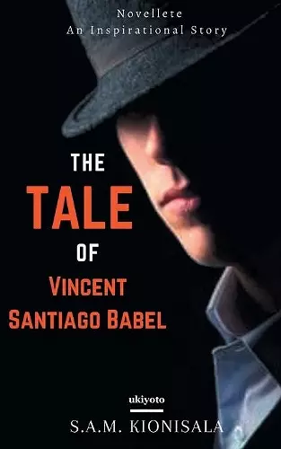 The Tale Of Vincent Santiago Babel cover