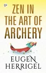 Zen in the Art of Archery cover