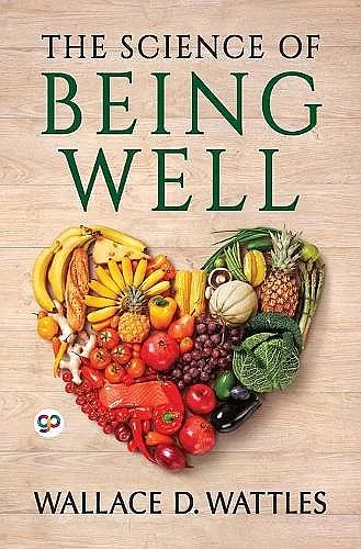 The Science of Being Well cover