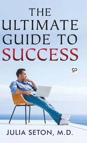 The Ultimate Guide To Success (Hardcover Library Edition) cover