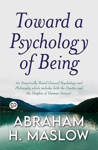 Toward a Psychology of Being (General Press) cover