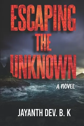 Escaping The Unknown cover