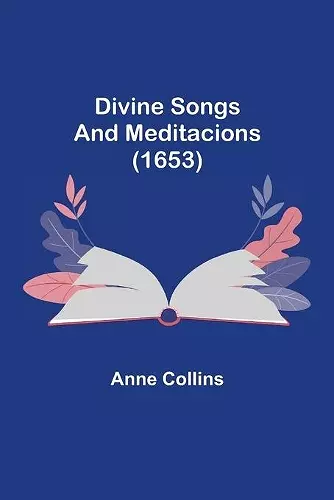 Divine Songs and Meditacions (1653) cover