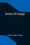 Amours De Voyage cover