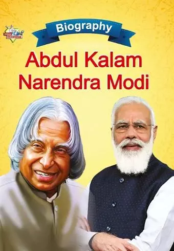 Biography of A.P.J. Abdul Kalam and Narendra Modi cover